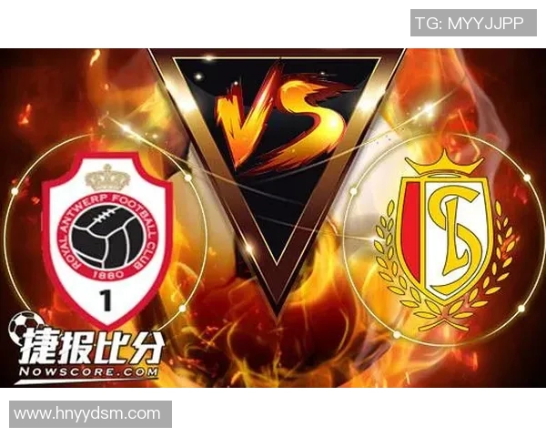安特卫普与标准列日的激烈对决谁能笑到最后分析比赛前景与球队状态 安特卫普与标准列日的激烈对决谁能笑到最后分析比赛前景与球队状态